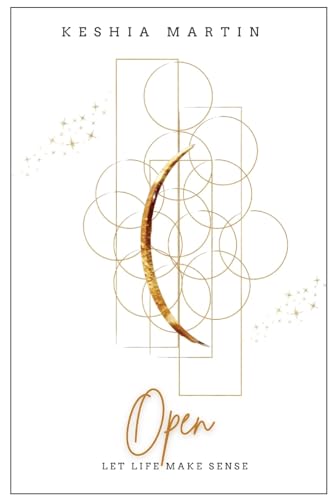 Open: Let Life Make Sense