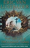 The Veil of A Thousand Tears: The Pearl Saga Volume Two - Eric Van Lustbader 