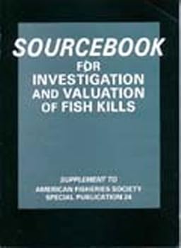 Paperback Sourcebook for Investigation and Valuation of Fish Kills (No 24) Book