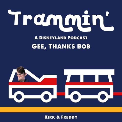 Topic 288: Gee, Thanks Bob Podcast Por  arte de portada