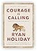 Ryan Holiday 5 Books Collection Set: Stillness Is The Key, The Obstacle Is The Way, Ego Is The Enemy, Courage Is Calling and Discipline Is Destiny