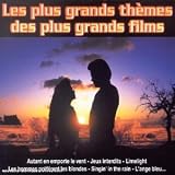  Les Plus Grands Themes des Plus Grands Films