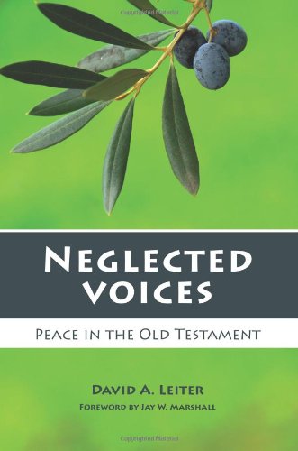 Buy Neglected Voices: Peace in the Old Testament — BookShops.in