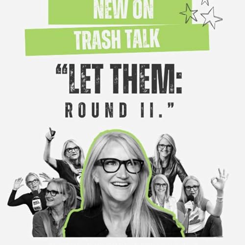 "Let Them: Round II" | Mel Robbins (Season Wrap)