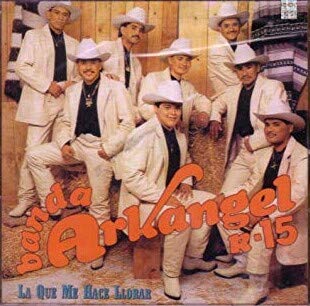 Banda Arkangel R-15 - La Que Me Hace Llovar - Amazon.com Music