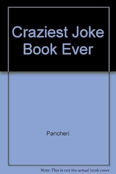Paperback CRAZIEST JOKE BOOK EVER Book