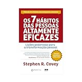 Os 7 H&Atilde;&iexcl;bitos das Pessoas Altamente Eficazes (Em Portuguese do Brasil)