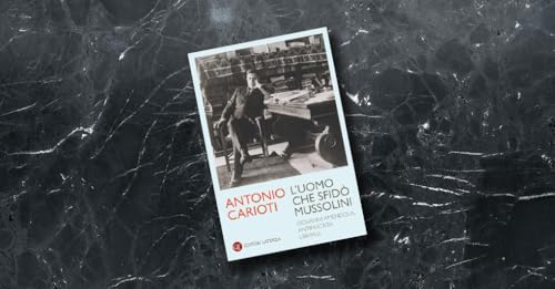 Un liberale contro il fascismo