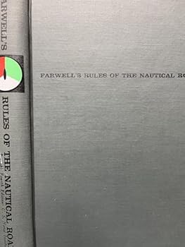 Hardcover Farwell's Rules of the Nautical Road Book