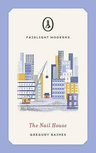 The Nail House (Fairlight Moderns)