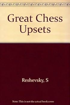 Paperback Great Chess Upsets Book