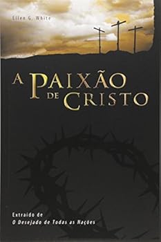 Paperback A Paixão De Cristo [Portuguese] Book