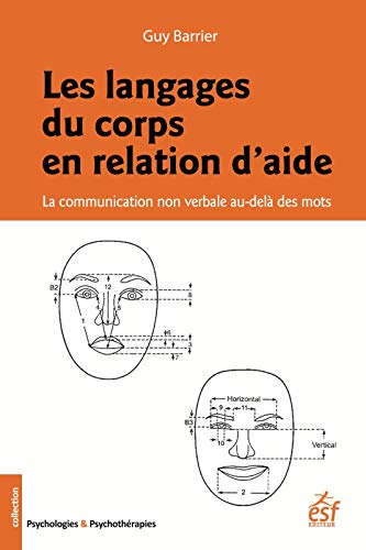 Les langages du corps en relation d'aide : La communication non verbale au-delà des mots