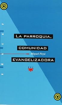 Paperback La parroquia, comunidad evangelizadora [Spanish] Book