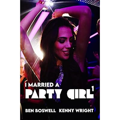I Married a Party Girl