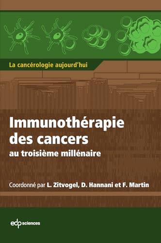 Immunothérapie des cancers livre de référence en cancérologie d'aujourd'hui - 2