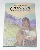 Fear the Condor 0525673814 Book Cover