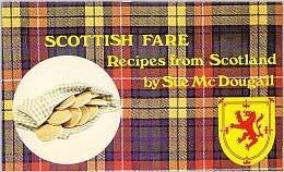 Paperback The Scottish Fare : Recipes from Scotland Book
