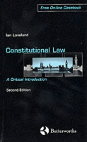 Loveland: Constitutional Law - a Critical Introduction