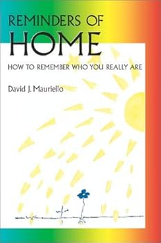 Hardcover Reminders of Home: How to Remember Who You Really Are Book
