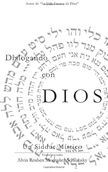 Paperback Dialogando con Dios: Un Siddur Mistico (Spanish Edition) [Spanish] Book