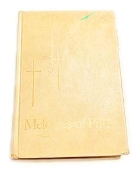Melodies of Praise. Compiled by Edwin P. Anderson.
