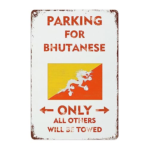 JuneLucky Parking for Bhutanese Only All Others Will Be Towed ���^���T�C�� 12x18 ���B���e�[�W ���H �X�g���[�g �x�� ���m�点 �A���~�ʊŔ� ����&���O���� �h���A���~�T�C�� �E�H�[���A