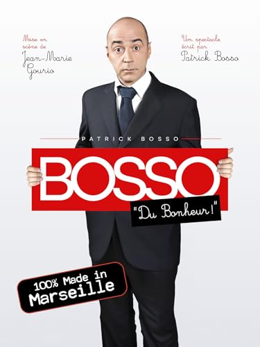 Patrick Bosso, Du bonheur