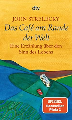 Das Café am Rande der Welt: Eine Erzählung über den Sinn des Lebens: 20969