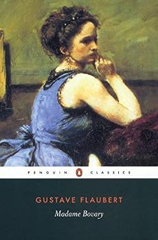 Unknown Binding Madame Bovary (Penguin Classics) by Flaubert Gustave (2002-12-31) Paperback Book