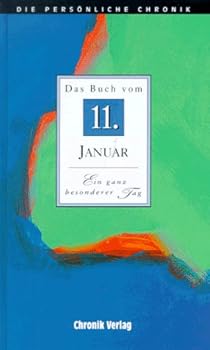 Hardcover Die Persönliche Chronik, in 366 Bdn., 11. Januar [German] Book