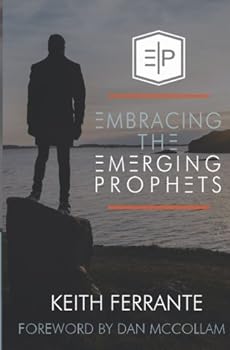 Paperback Embracing The Emerging Prophets Book
