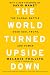 The World Turned Upside Down: The Global Battle over God, Truth, and Power