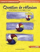 Question de reflexion : ActivitÃ©s basÃ©es sur 42 concepts langagiers de Boehm 2765100977 Book Cover