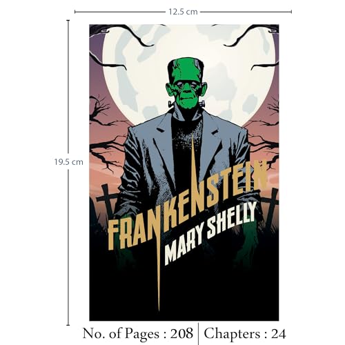 Image of Frankenstein | Horror Classic | Unabridged (208 Pages) | Suspense Thriller Fiction Novel for Readers of All Ages by Mary Shelley (Classic Novels)