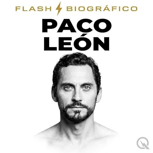 Paco Le&oacute;n - Flash Biogr&aacute;fico cover art
