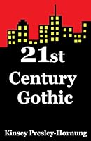 21st Century Gothic (Designed to Fail) 152132736X Book Cover