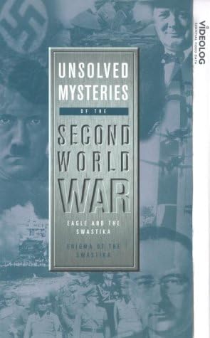 Unsolved Mysteries Of The Second World War: Eagle And The... [VHS ...