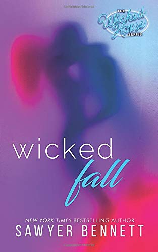 Wicked Fall (The Wicked Horse Series)