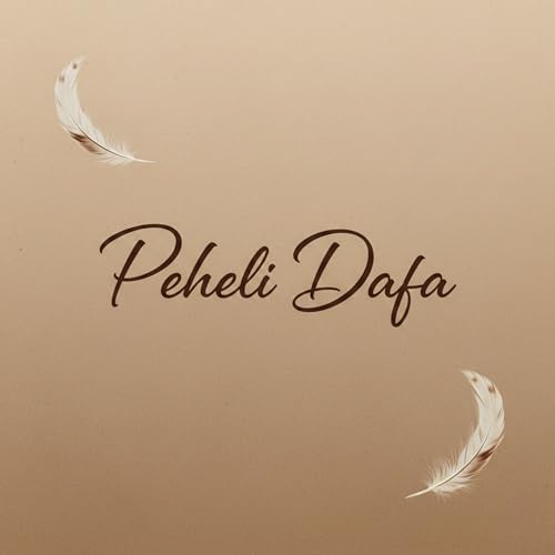 Peheli Dafa