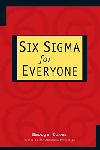 Six Sigma for Everyone view 2