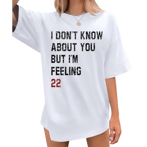 Weiyuqi I Don't Know About You But I'm Feeling 22 Shirt for Women Music Album Tshirt Singer Fan Gift Music Lovers Tees Tops