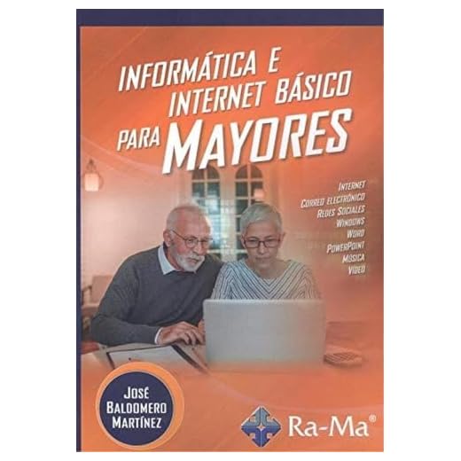 Informática e Internet básico para mayores (MANUAL PRACTICO)