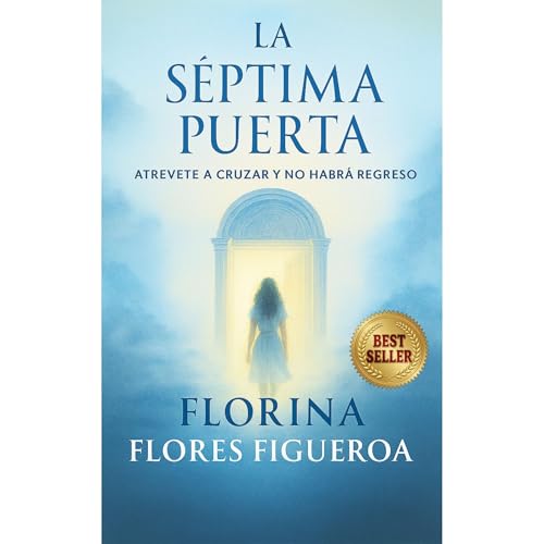LA SEPTIMA PUERTA Audiolibro Por Florina Flores Figueroa arte de portada