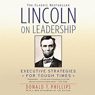 Lincoln on Leadership Audiolibro Por Donald T. Phillips arte de portada