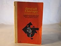 GESTALT THERAPY ,EXCITEMENT AND GROWTH IN HUMAN PERSONALITY B0017KPV1K Book Cover