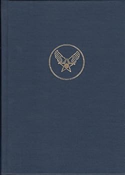 Hardcover Army Air Forces in World War II [Volume Seven  Services Around the World] Book