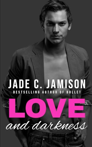 Love and Darkness (Small Town Secrets)