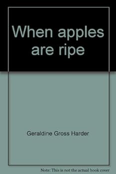 Hardcover When apples are ripe;: The story of Clayton Kratz Book