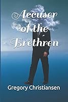 Accuser of the Brethren 1976760992 Book Cover